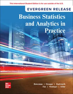 Bowerman / Drougas / Duckworth |  Business Statistics and Analytics in Practice: 2025 Release ISE | Buch |  Sack Fachmedien