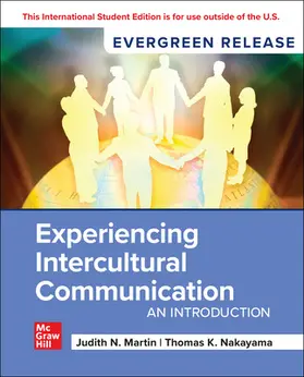 Martin / Nakayama |  Experiencing Intercultural Communication: An Introduction: 2025 Release ISE | Buch |  Sack Fachmedien