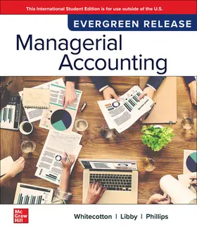 Whitecotton / Libby / Phillips |  Managerial Accounting: 2025 Release ISE | Buch |  Sack Fachmedien