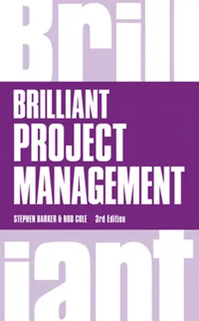 Barker / Cole |  Brilliant Project Management | Buch |  Sack Fachmedien