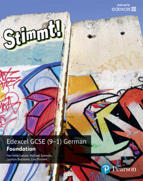 Batstone / Lanzer / Probert |  Stimmt! Edexcel GCSE German Foundation Student Book | Buch |  Sack Fachmedien
