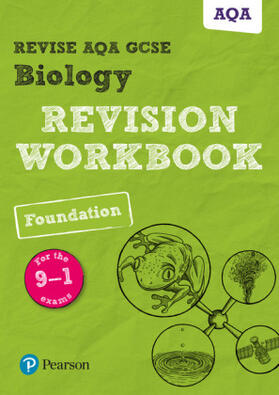 Saunders |  Pearson REVISE AQA GCSE Biology (Foundation) Revision Workbook - for 2026, 2027 exams | Buch |  Sack Fachmedien