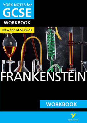 Shelley / Chaplin |  Frankenstein York Notes GCSE English Literature Workbook - for 2025, 2026 exams | Buch |  Sack Fachmedien