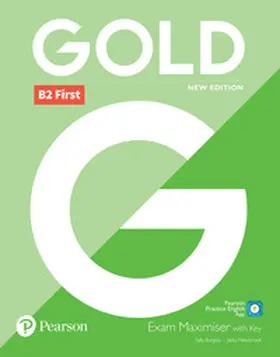 Burgess / Newbrook |  Gold B2 First New Edition Exam Maximiser with Key | Buch |  Sack Fachmedien