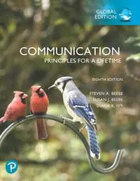 Beebe / Ivy |  Communication: Principles for a Lifetime, Global Edition | Buch |  Sack Fachmedien