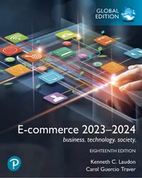 Laudon / Traver |  E-commerce 2023-2024: business. technology. society., Global Edition | Buch |  Sack Fachmedien