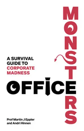 Hinnen / Eppler |  Office Monsters:  A survival guide to corporate madness | Buch |  Sack Fachmedien