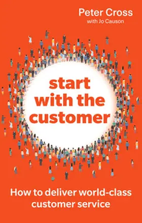 Cross / Causon |  Start with the Customer | Buch |  Sack Fachmedien