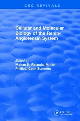 Raizada |  Cellular and Molecular Biology of the Renin-Angiotensin System | Buch |  Sack Fachmedien