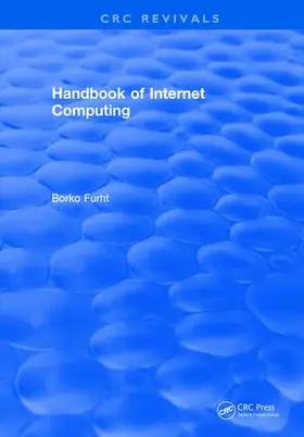 Furht | Handbook of Internet Computing | Buch | 978-1-315-89353-2 | www2.sack.de
