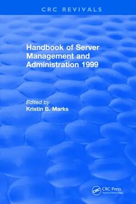 Marks |  Handbook of Server Management and Administration | Buch |  Sack Fachmedien