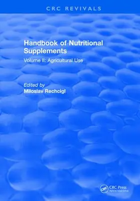 Rechcigl |  Handbook of Nutritional Supplements | Buch |  Sack Fachmedien