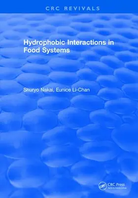 Nakai |  Hydrophobic Interactions in Food Systems | Buch |  Sack Fachmedien