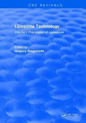 Gregoriadis |  Liposome Technology | Buch |  Sack Fachmedien