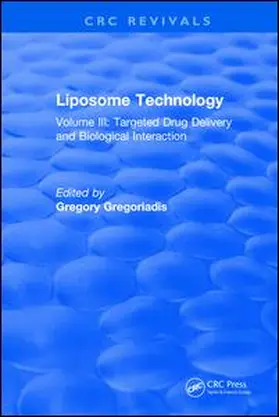 Gregoriadis | Liposome Technology | Buch | 978-1-315-89501-7 | www2.sack.de
