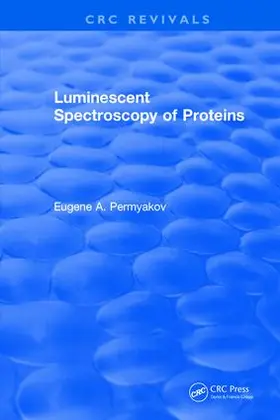 Permyakov |  Luminescent Spectroscopy of Proteins | Buch |  Sack Fachmedien