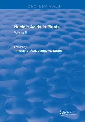 Hall |  Nucleic Acids In Plants | Buch |  Sack Fachmedien