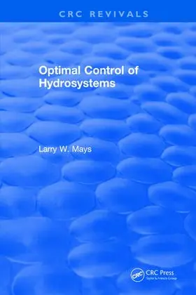 Mays |  Optimal Control of Hydrosystems | Buch |  Sack Fachmedien
