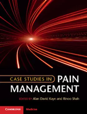 Kaye / Shah |  Case Studies in Pain Management | eBook | Sack Fachmedien