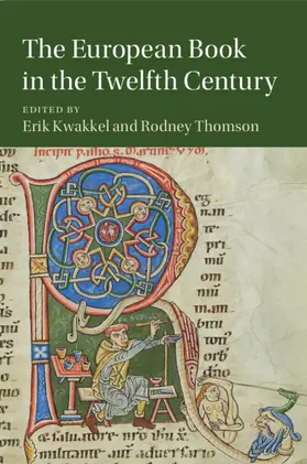 Kwakkel / Thomson |  The European Book in the Twelfth Century | Buch |  Sack Fachmedien