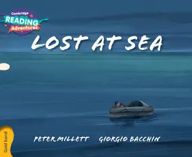 Millett |  Cambridge Reading Adventures Lost at Sea Gold Band | Buch |  Sack Fachmedien