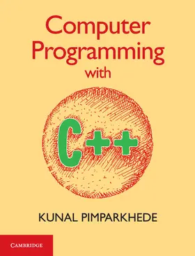Pimparkhede | Computer Programming with C++ | Buch | 978-1-316-50680-6 | www2.sack.de
