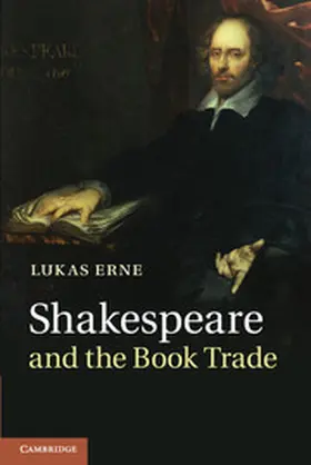 Erne |  Shakespeare and the Book Trade | Buch |  Sack Fachmedien
