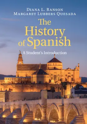 Ranson / Quesada |  The History of Spanish | Buch |  Sack Fachmedien