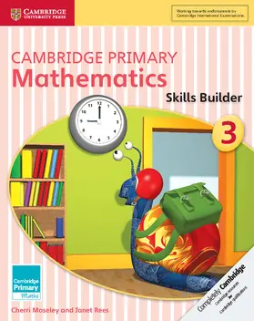 Moseley / Rees |  Cambridge Primary Mathematics Skills Builder 3 | Buch |  Sack Fachmedien