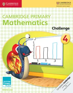 Low |  Cambridge Primary Mathematics Challenge 4 | Buch |  Sack Fachmedien