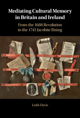 Davis |  Mediating Cultural Memory in Britain and Ireland | Buch |  Sack Fachmedien