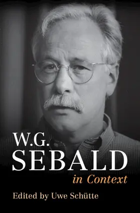 Schütte |  W. G. Sebald in Context | Buch |  Sack Fachmedien