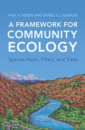 Keddy / Laughlin |  A Framework for Community Ecology | Buch |  Sack Fachmedien