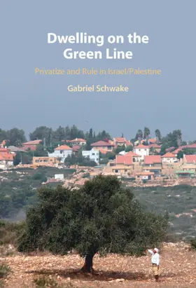 Schwake |  Dwelling on the Green Line | Buch |  Sack Fachmedien