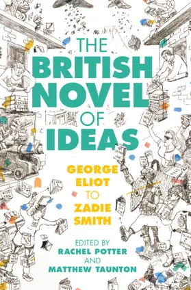 Potter / Taunton |  The British Novel of Ideas | Buch |  Sack Fachmedien