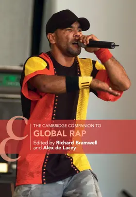 Bramwell / de Lacey |  The Cambridge Companion to Global Rap | Buch |  Sack Fachmedien