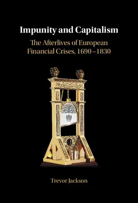 Jackson |  Impunity and Capitalism | Buch |  Sack Fachmedien