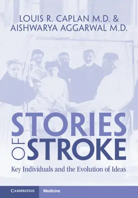 Caplan / Aggarwal |  Stories of Stroke | Buch |  Sack Fachmedien