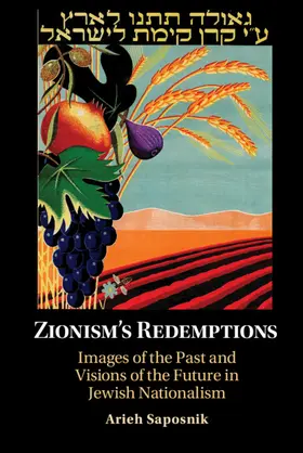 Saposnik |  Zionism's Redemptions | Buch |  Sack Fachmedien