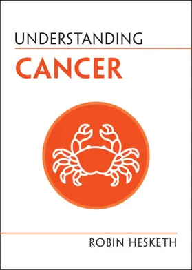 Hesketh |  Understanding Cancer | Buch |  Sack Fachmedien