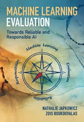 Japkowicz / Boukouvalas |  Machine Learning Evaluation | Buch |  Sack Fachmedien