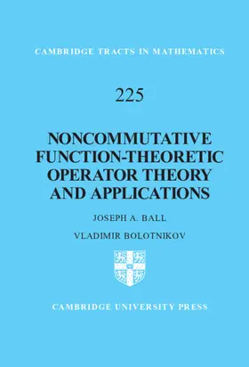Ball / Bolotnikov |  Noncommutative Function-Theoretic Operator Theory and Applications | Buch |  Sack Fachmedien