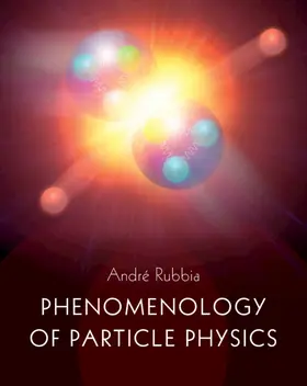 Rubbia |  Phenomenology of Particle Physics | Buch |  Sack Fachmedien