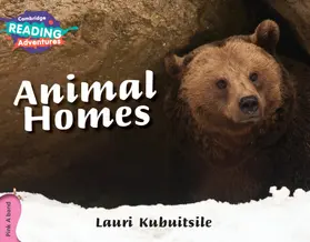 Kubuitsile |  Cambridge Reading Adventures Animal Homes Pink a Band | Buch |  Sack Fachmedien