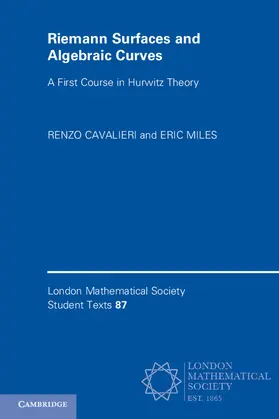 Cavalieri / Miles |  Riemann Surfaces and Algebraic Curves | Buch |  Sack Fachmedien