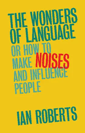 Roberts |  The Wonders of Language | Buch |  Sack Fachmedien