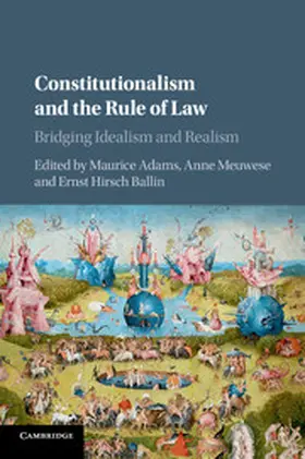 Adams / Meuwese / Ballin |  Constitutionalism and the Rule of Law | Buch |  Sack Fachmedien