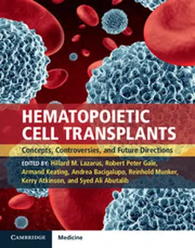 Lazarus / Gale / Keating |  Hematopoietic Cell Transplants | Buch |  Sack Fachmedien