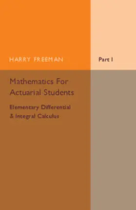 Freeman |  Mathematics for Actuarial Students | Buch |  Sack Fachmedien