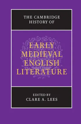 Lees |  The Cambridge History of Early Medieval English Literature | Buch |  Sack Fachmedien